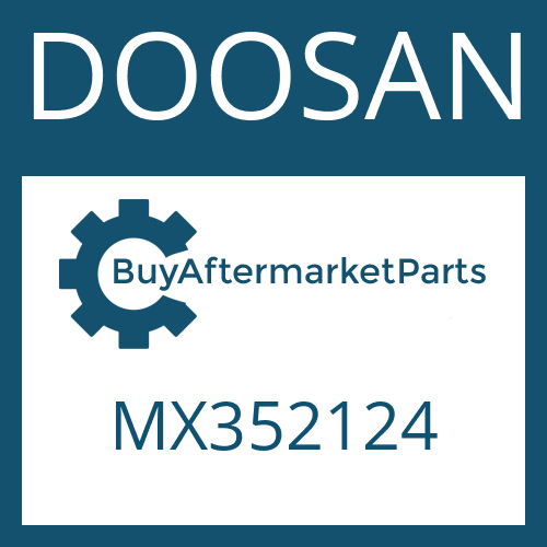 DOOSAN MX352124 - VALVE