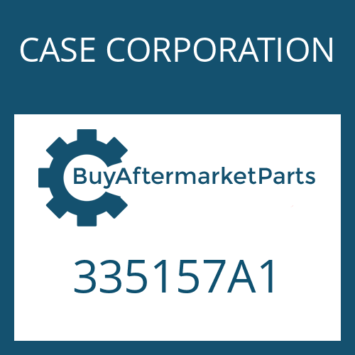 CASE CORPORATION 335157A1 - VALVE