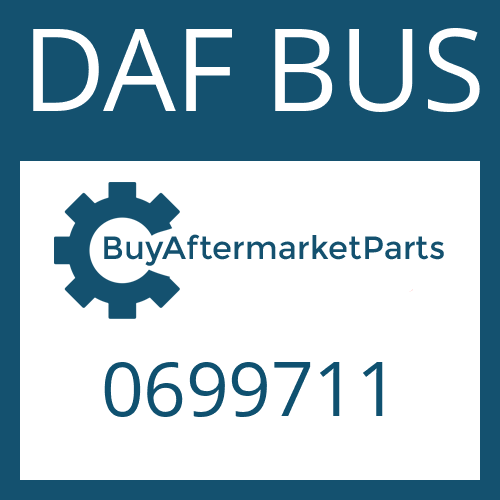 DAF BUS 0699711 - GASKET