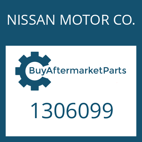 NISSAN MOTOR CO. 1306099 - INPUT SHAFT