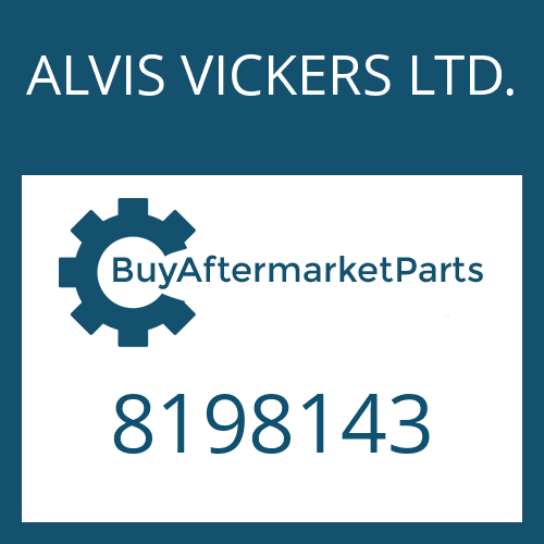 ALVIS VICKERS LTD. 8198143 - OUTPUT SHAFT