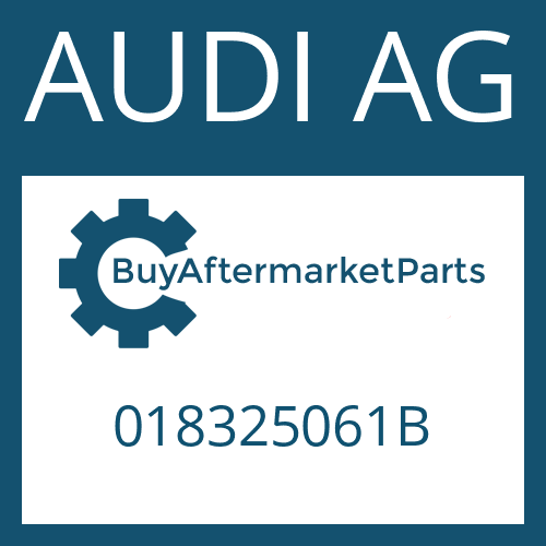 AUDI AG 018325061B - HEXALOBULAR DRIVING SCREW