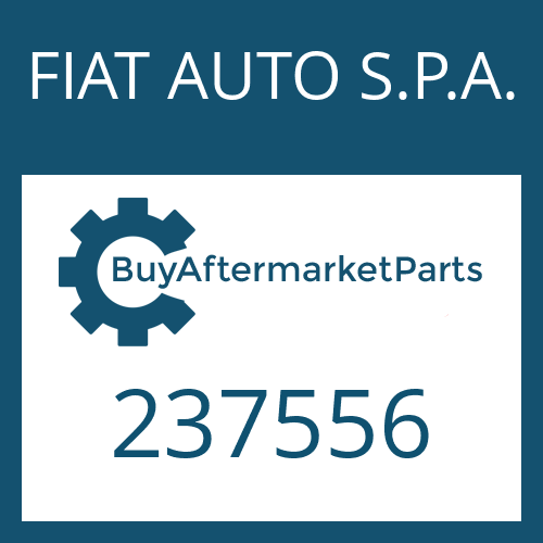 FIAT AUTO S.P.A. 237556 - SHIM RING