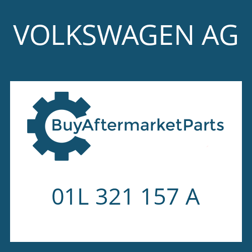 VOLKSWAGEN AG 01L 321 157 A - BEARING SET