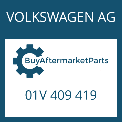 VOLKSWAGEN AG 01V 409 419 - SNAP RING for Heavy Equipment