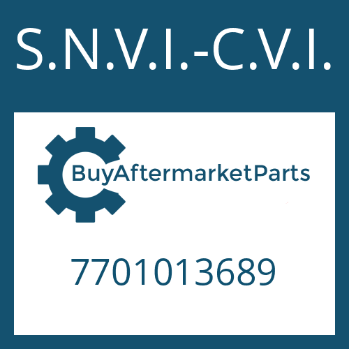 S.N.V.I.-C.V.I. 7701013689 - FILTER INSERT