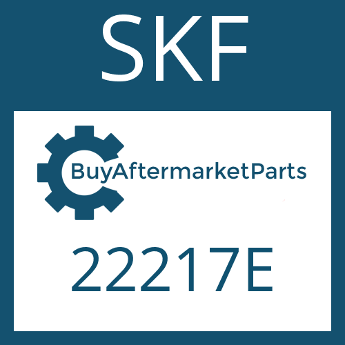 SKF 22217E - SF.ALIGN.BEARG.