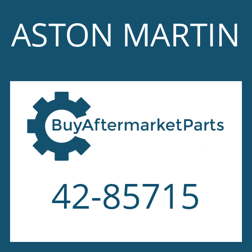 ASTON MARTIN 42-85715 - GASKET for Heavy Equipment