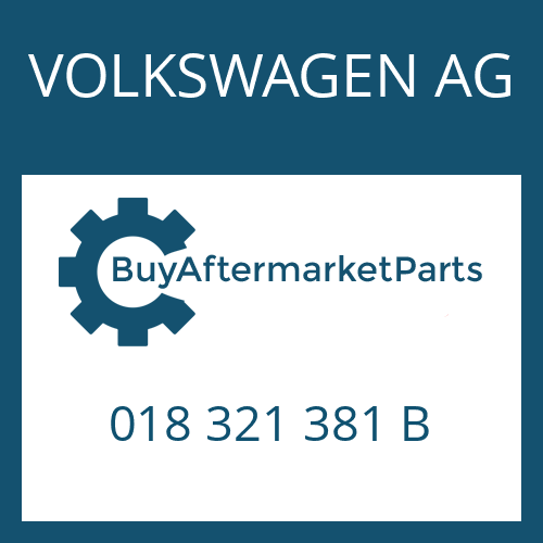 VOLKSWAGEN AG 018 321 381 B - GASKET