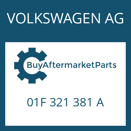 VOLKSWAGEN AG 01F 321 381 A - GASKET