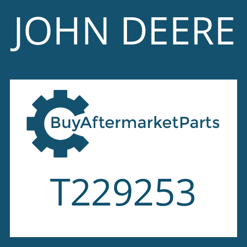 JOHN DEERE T229253 - AXLE CASING