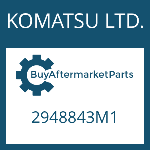 KOMATSU LTD. 2948843M1 - GEAR