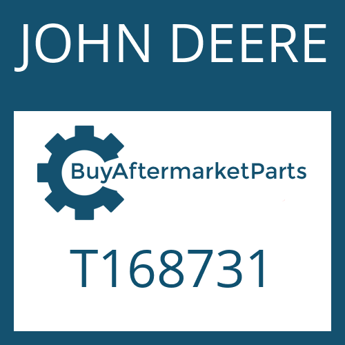 JOHN DEERE T168731 - AXLE