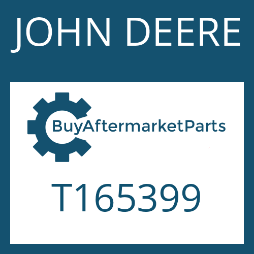 JOHN DEERE T165399 - HELICAL GEAR