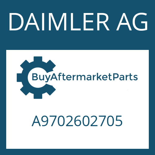 DAIMLER AG A9702602705 - N 71/1 B