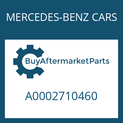 MERCEDES-BENZ CARS A0002710460 - O-RING