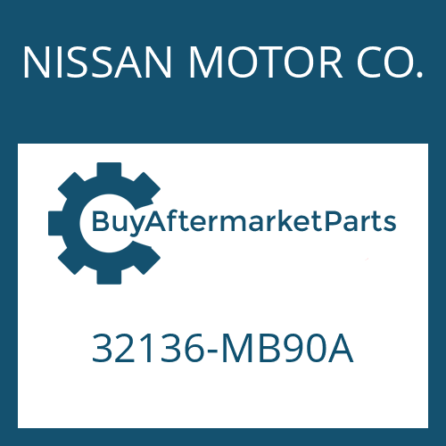 NISSAN MOTOR CO. 32136-MB90A - SHAFT SEAL