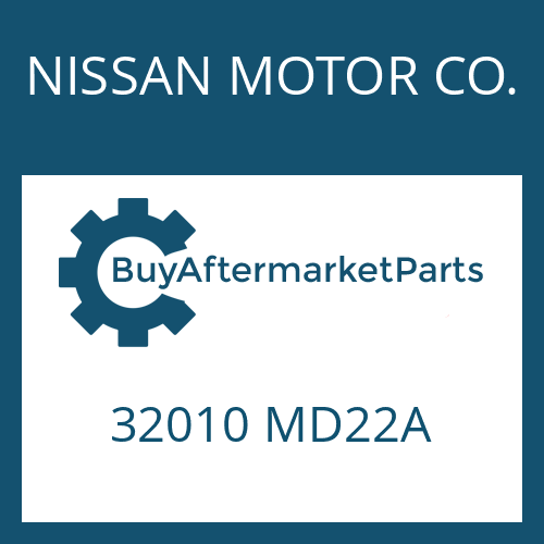 NISSAN MOTOR CO. 32010 MD22A - 6 AS 420 V