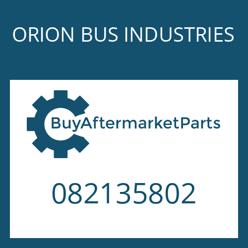 ORION BUS INDUSTRIES 082135802 - O-RING for Heavy Equipment
