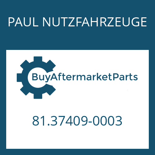 PAUL NUTZFAHRZEUGE 81.37409-0003 - PISTON
