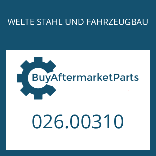 WELTE STAHL UND FAHRZEUGBAU 026.00310 - O-RING