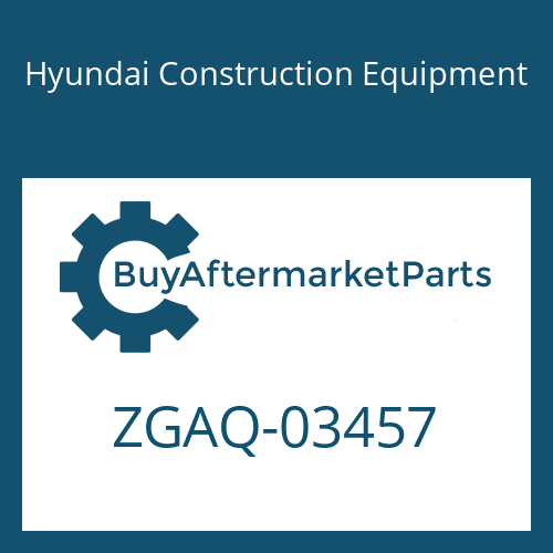 Hyundai Construction Equipment ZGAQ-03457 - VALVE-VENT