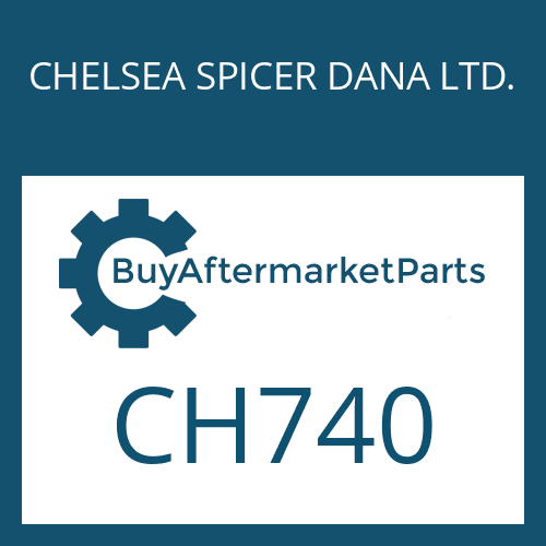 CHELSEA SPICER DANA LTD. CH740 - GEARSHIFT SYST.