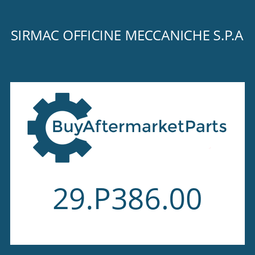 SIRMAC OFFICINE MECCANICHE S.P.A 29.P386.00 - ACTUATION