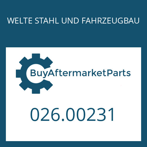 WELTE STAHL UND FAHRZEUGBAU 026.00231 - O-RING