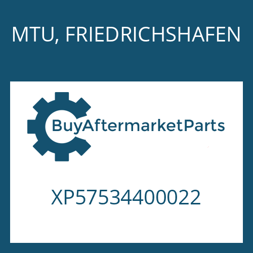 MTU, FRIEDRICHSHAFEN XP57534400022 - HEXAGON SCREW