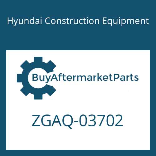 Hyundai Construction Equipment ZGAQ-03702 - WASHER-THRUST