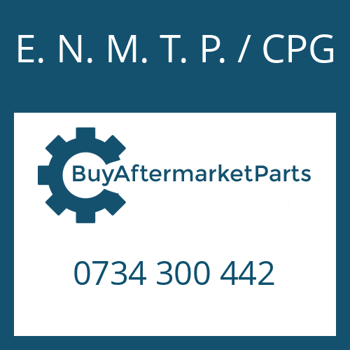 E. N. M. T. P. / CPG 0734 300 442 - SHAFT SEAL