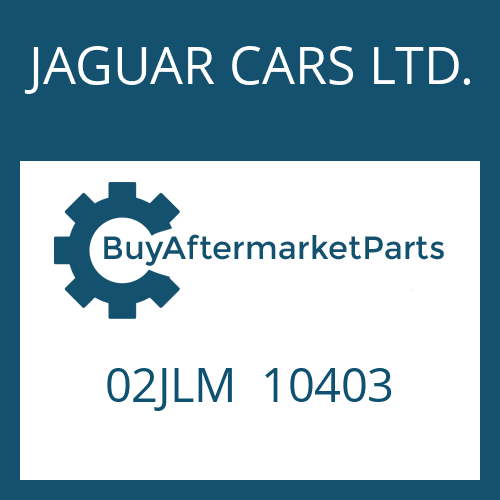 JAGUAR CARS LTD. 02JLM 10403 - ROUND SEALING RING