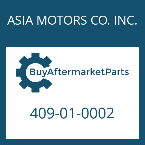 ASIA MOTORS CO. INC. 409-01-0002 - BALL SLEEVE