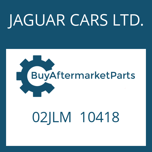 JAGUAR CARS LTD. 02JLM 10418 - FREEWHEEL RING