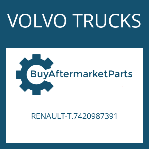 VOLVO TRUCKS RENAULT-T.7420987391 - 6 S 1005 TO