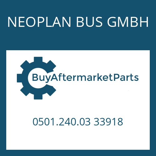 NEOPLAN BUS GMBH 0501.240.03 33918 - GASKET