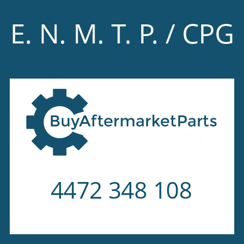 E. N. M. T. P. / CPG 4472 348 108 - INPUT FLANGE