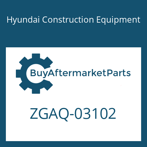 Hyundai Construction Equipment ZGAQ-03102 - SHAFT-OUTPUT