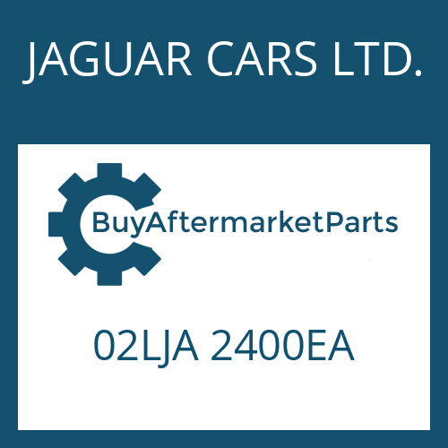 JAGUAR CARS LTD. 02LJA 2400EA - EGS 2