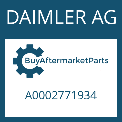 DAIMLER AG A0002771934 - DUCT PLATE for Heavy Equipment