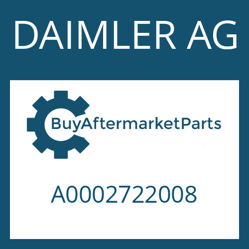 DAIMLER AG A0002722008 - POT for Heavy Equipment