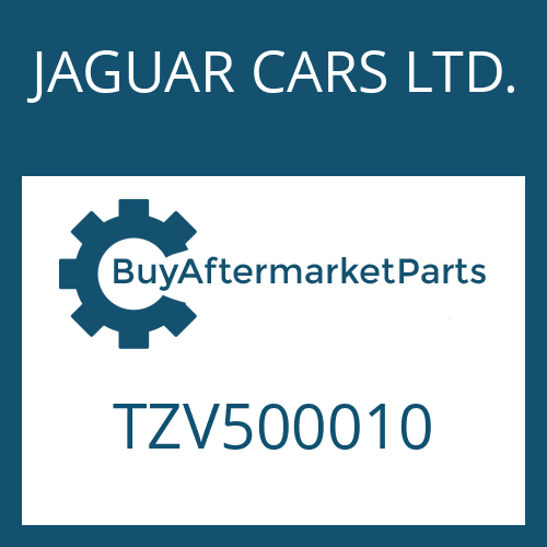 JAGUAR CARS LTD. TZV500010 - GUIDE SLEEVE