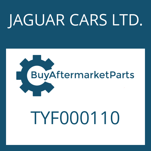 JAGUAR CARS LTD. TYF000110 - GASKET