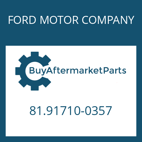 FORD MOTOR COMPANY 81.91710-0357 - GUIDE RING