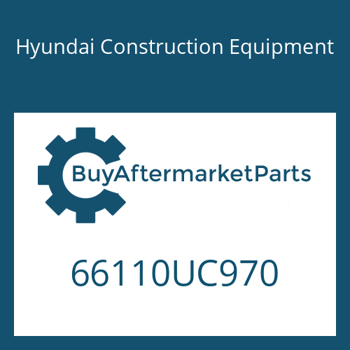 Hyundai Construction Equipment 66110UC970 - CML 12 for Heavy Equipment