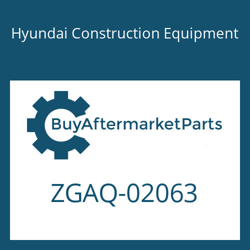 Hyundai Construction Equipment ZGAQ-02063 - HOUSING