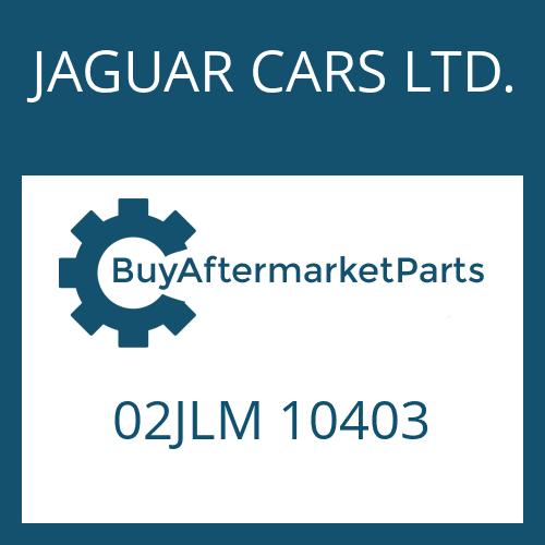 JAGUAR CARS LTD. 02JLM 10403 - ROUND SEALING RING