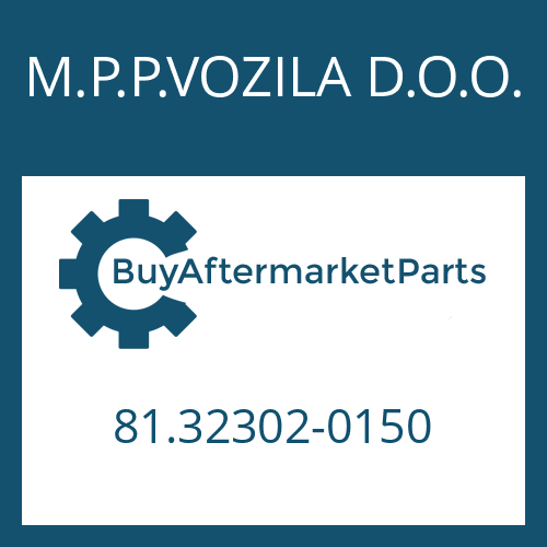 M.P.P.VOZILA D.O.O. 81.32302-0150 - HELICAL GEAR