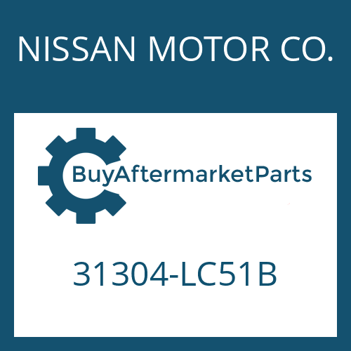 NISSAN MOTOR CO. 31304-LC51B - BUSH